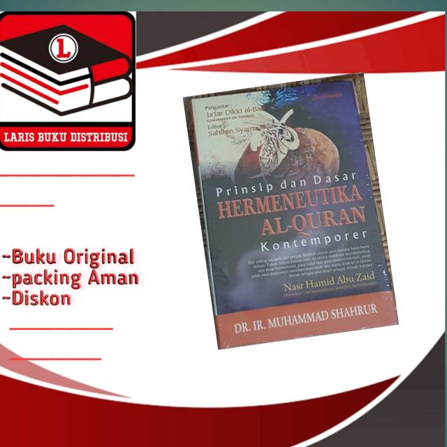 BUKU PRINSIP DAN DASAR HERMENEUTIKA ALQURAN  KONTEMPORER