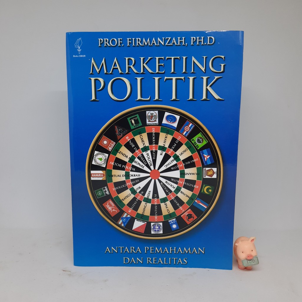 Marketing Politik - Prof. Firmanzah, PH.D