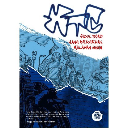 XTC: YANG BERGERAK MELAWAN ANGIN