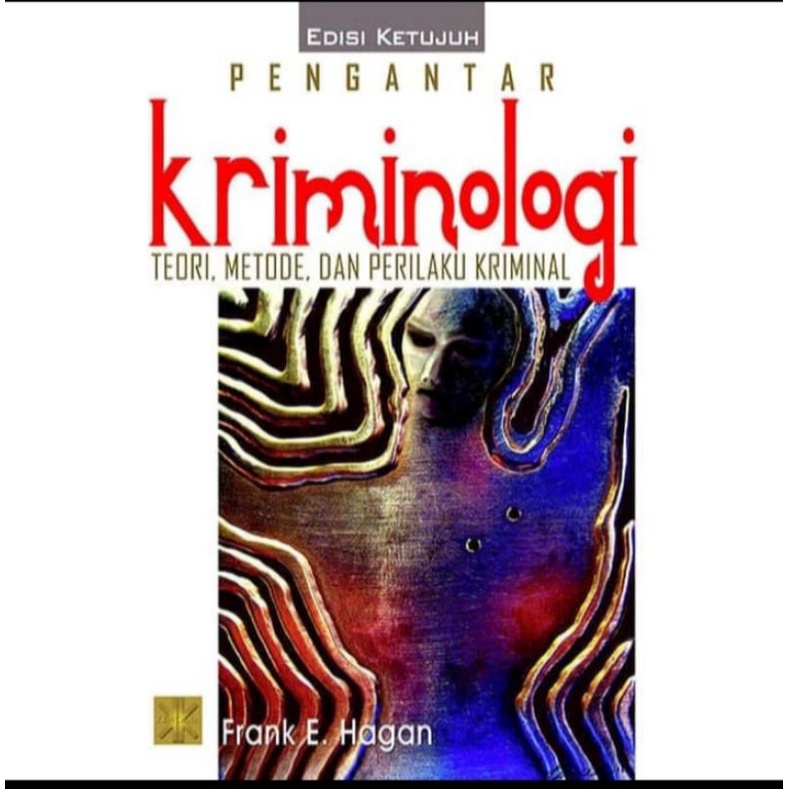 BUKU PENGANTAR KRIMINOLOGI. Frank E. Hagen. Original