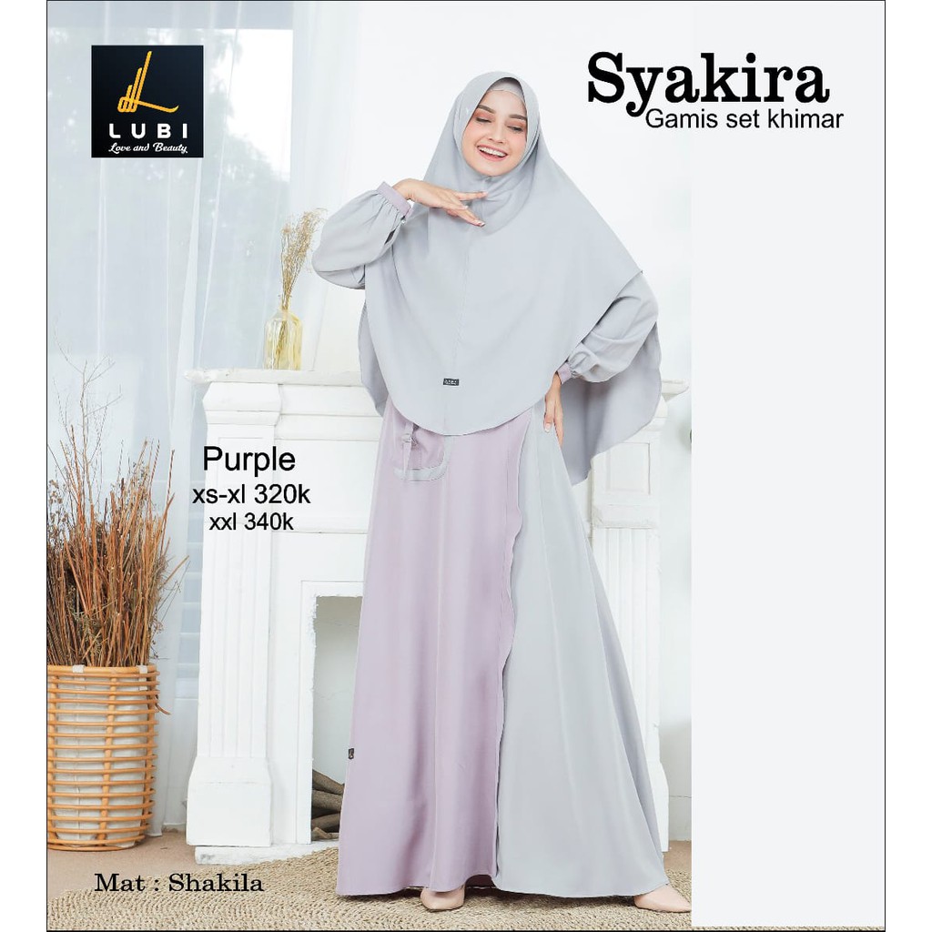GAMIS SYAKIRA SET KHIMAR - LUBI