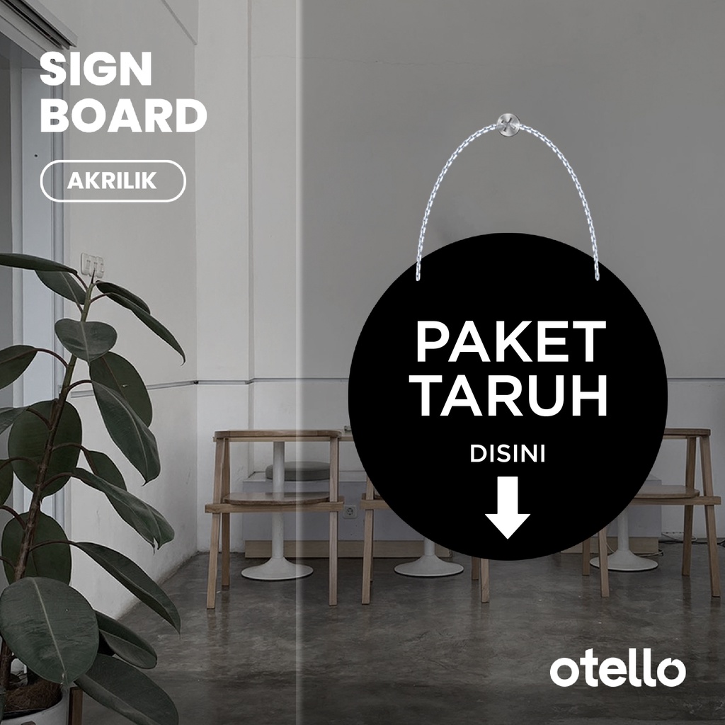 Otello Signage Gantungan Paket Taruh Disini Sign Board Rantai Akrilik Papan Tanda Gantung Label Petunjuk Ojol Rumah