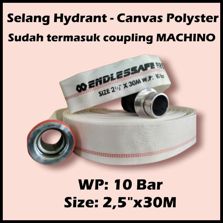 

Fire Hose / Selang Pemadam / Selang Hydrant 2,5"X30M Canvas (Kanvas)