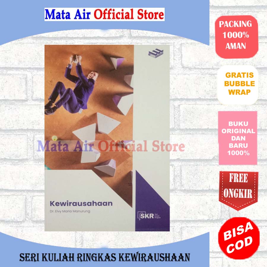 ORIGINAL SERI KULIAH RINGKAS : KEWIRAUSAHAAN - DR. ELVY ERLANGGA