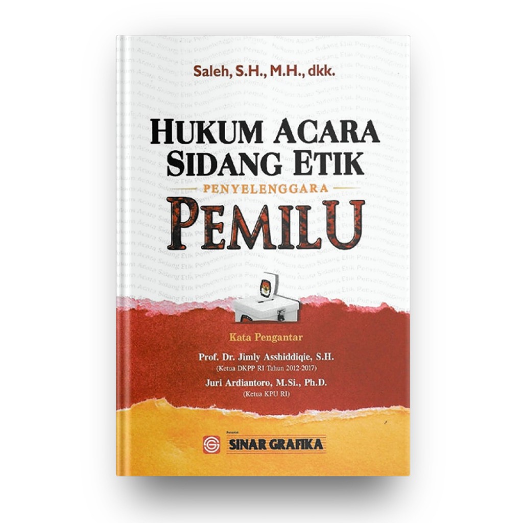 Hukum Acara Sidang Etik Penyelenggara Pemilu - ORIGINAL