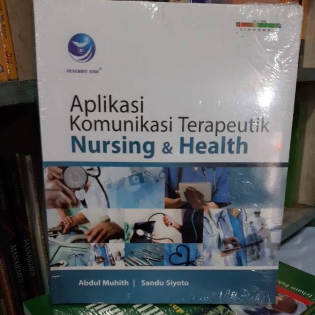 APLIKASI KOMUNIKASI TERAPEUTIK