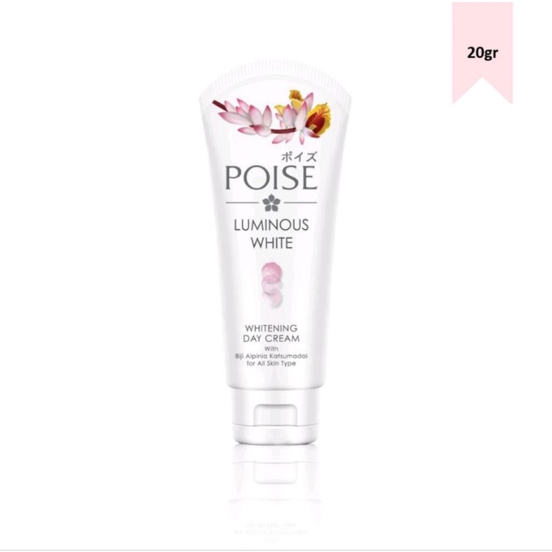 POISE LUMINOUS WHITE BRIGHTENING CREAM + spf 36 ISI 20g