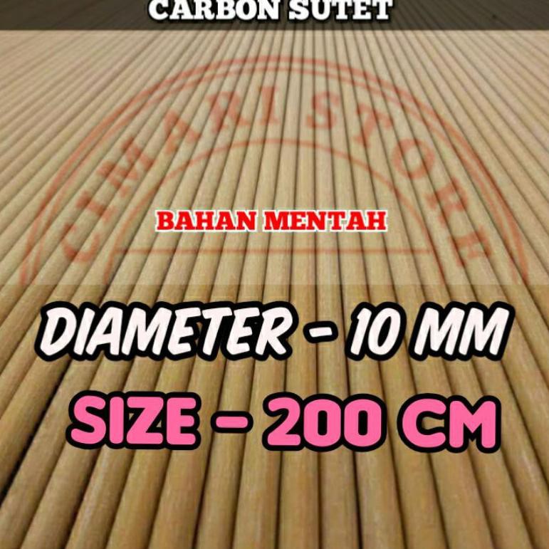 Carbon Sutet Bahan Mentah 200 cm 10mm (KODE W3)