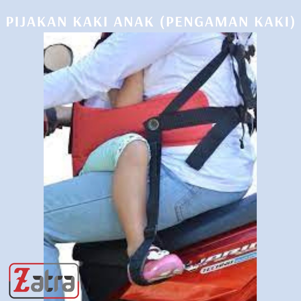 PIJAKAN KAKI untuk PENGAMAN KAKI ANAK di Motor