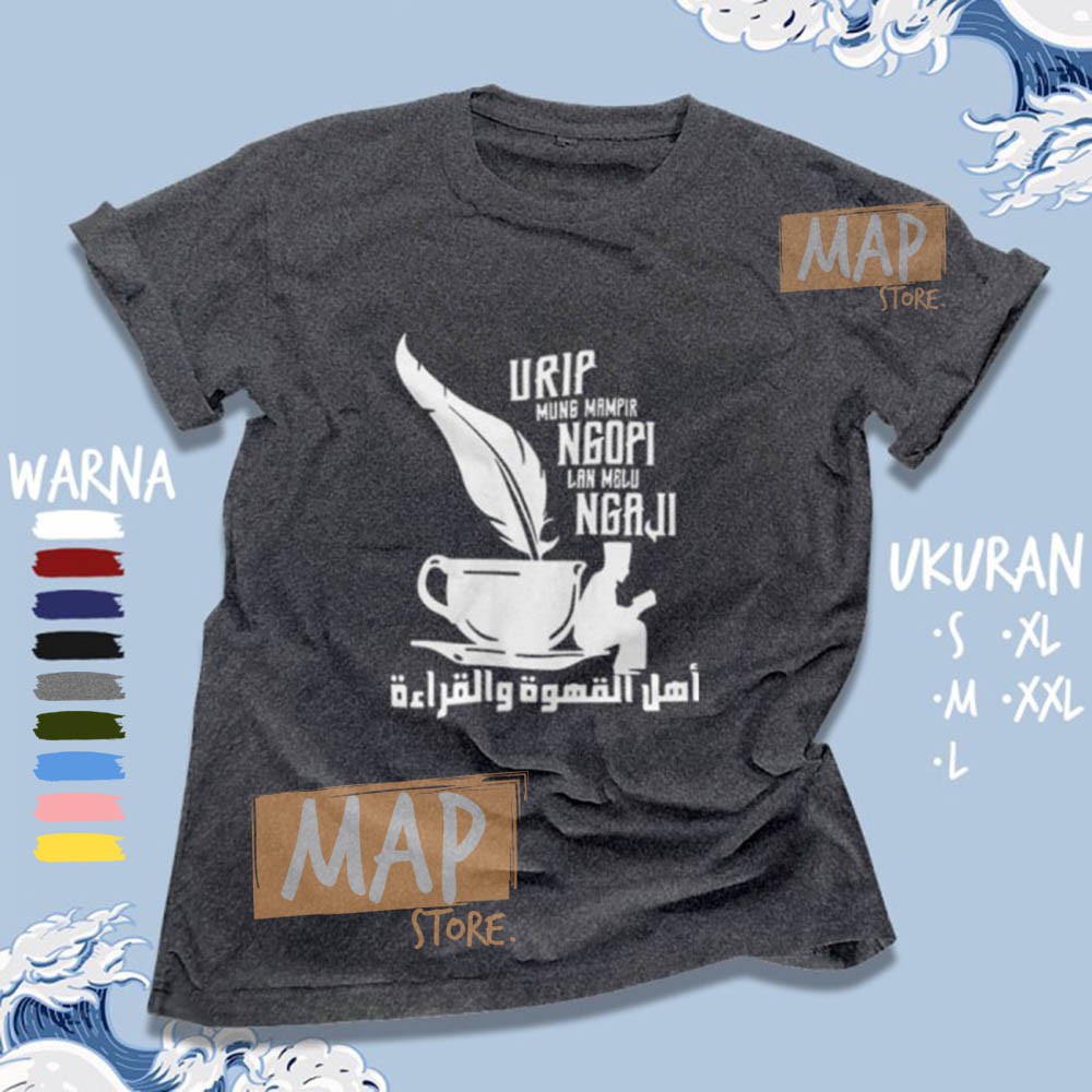 Kaos Santri Islami URIP MUNG MAMPIR NGOPI LAN NGAJI - Baju Distro Dakwah Muslim Premium | MS1731-2