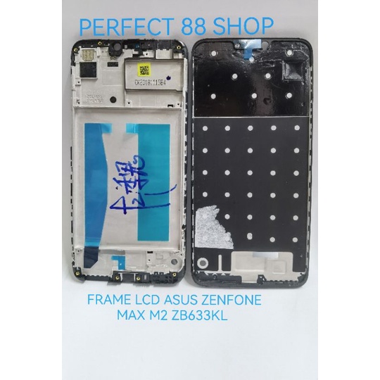 FRAME LCD DUDUK LCD ASUS ZENFONE MAX M2 X01AD ZB633KL