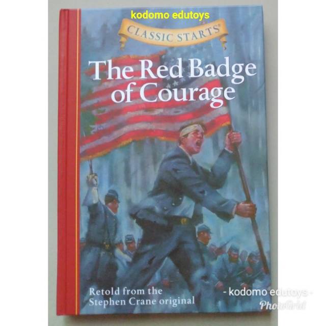 

Classic Starts - The Red Badge of Courage ( Hard Cover ), Buku Impor Anak