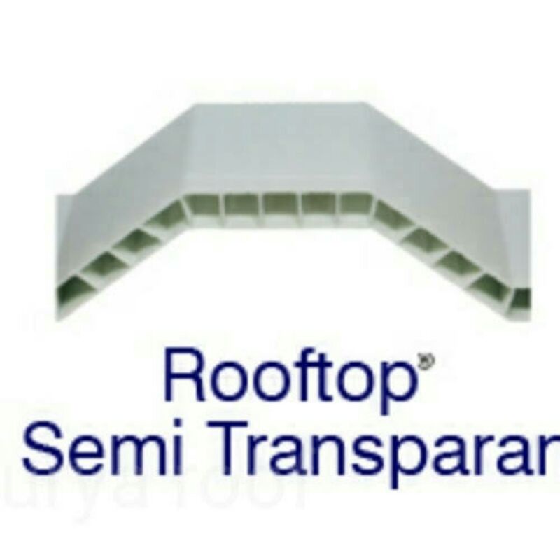 ATAP DINGIN ROOFTOP UPVC SEMI TRANSPARAN