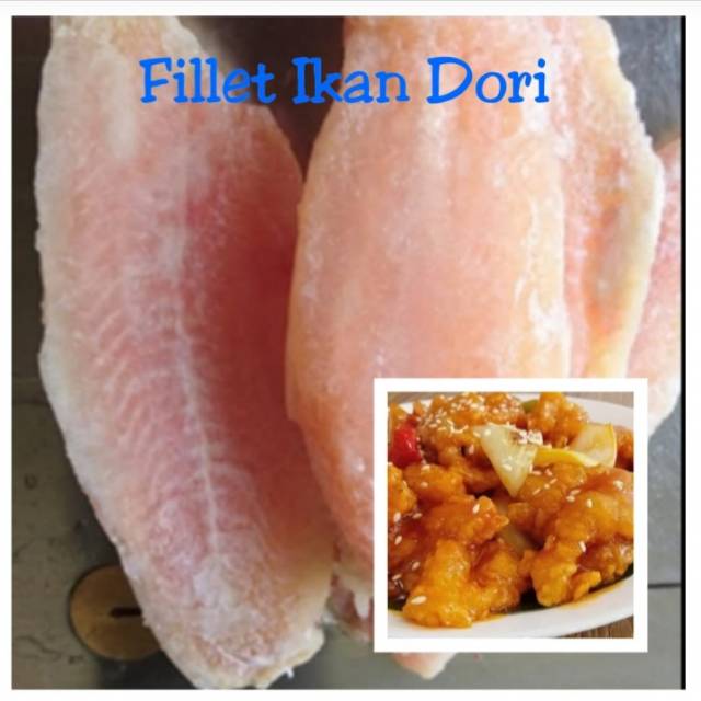

IKAN DORI FILLET 1 KG
