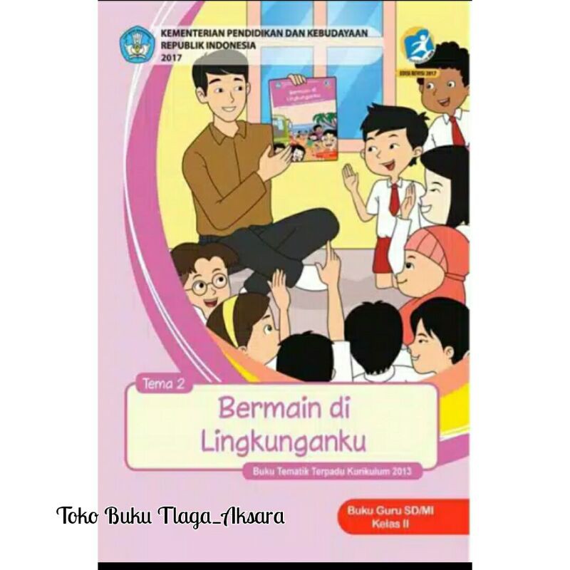 Buku Guru Tema 2 Kelas 2 SD/MI