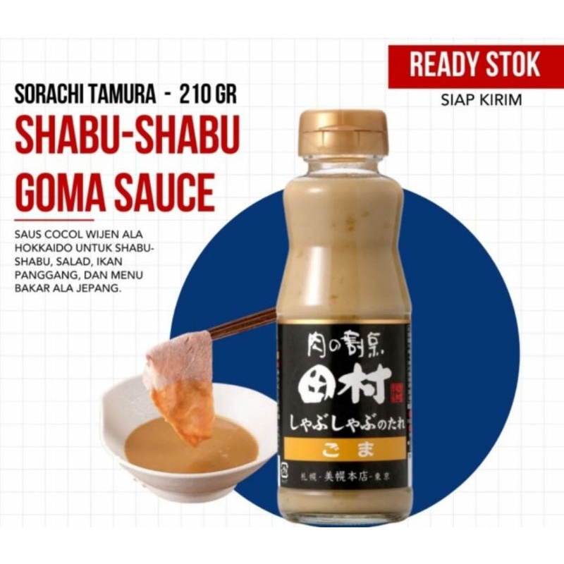 

Sorachi Tamura Shabu-Shabu Goma Sauce 210 gr Saus Cocol Wijen Ala Hokkaido Khas Jepang