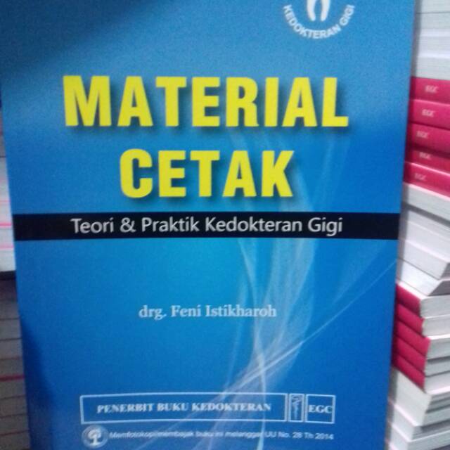 Material Cetak Teori dan Praktik Kedokteran Gigi