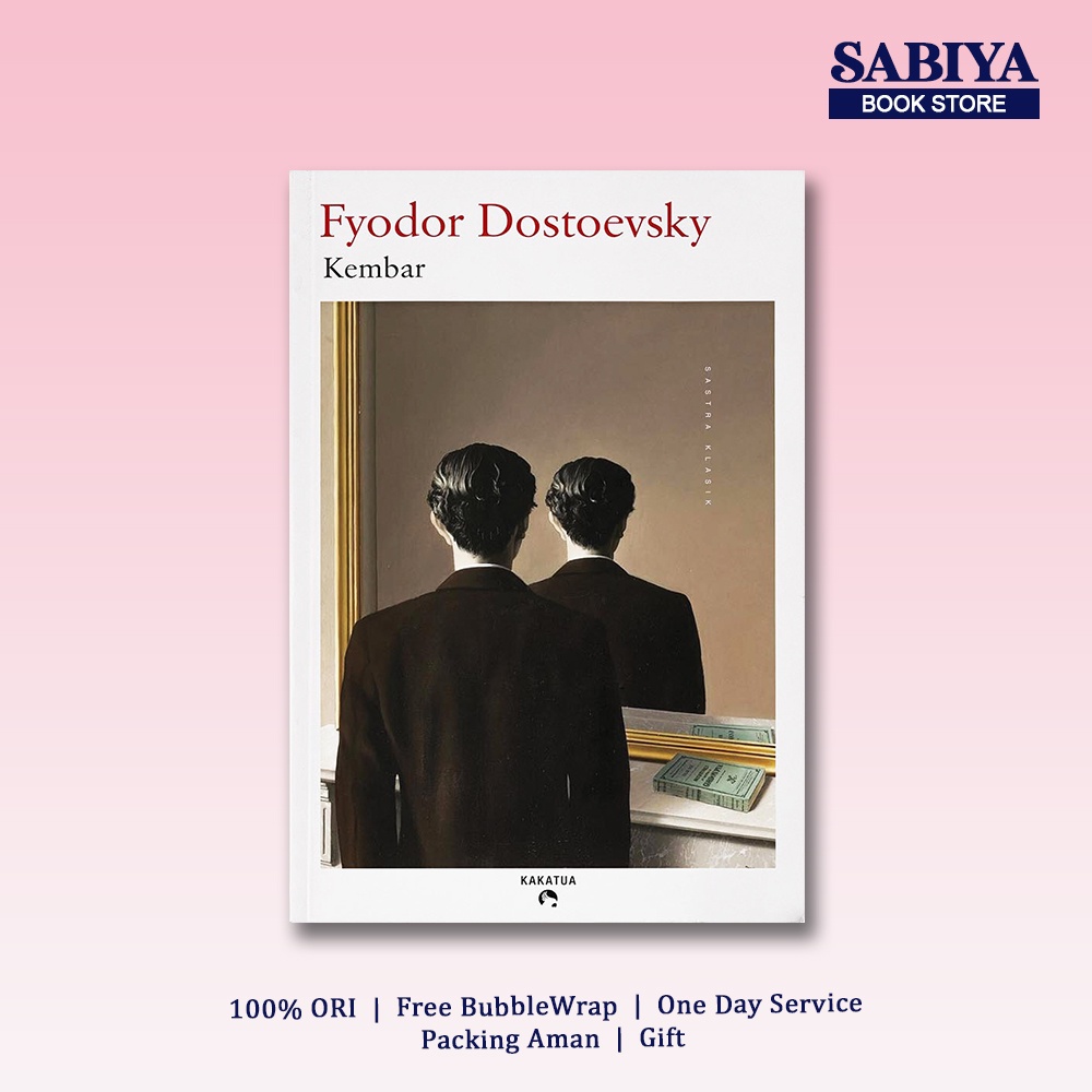 Kembar - Fyodor Dostoevsky - Kakatua