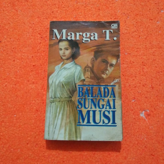 Original bekas BALADA SUNGAI MUSI - Marga T