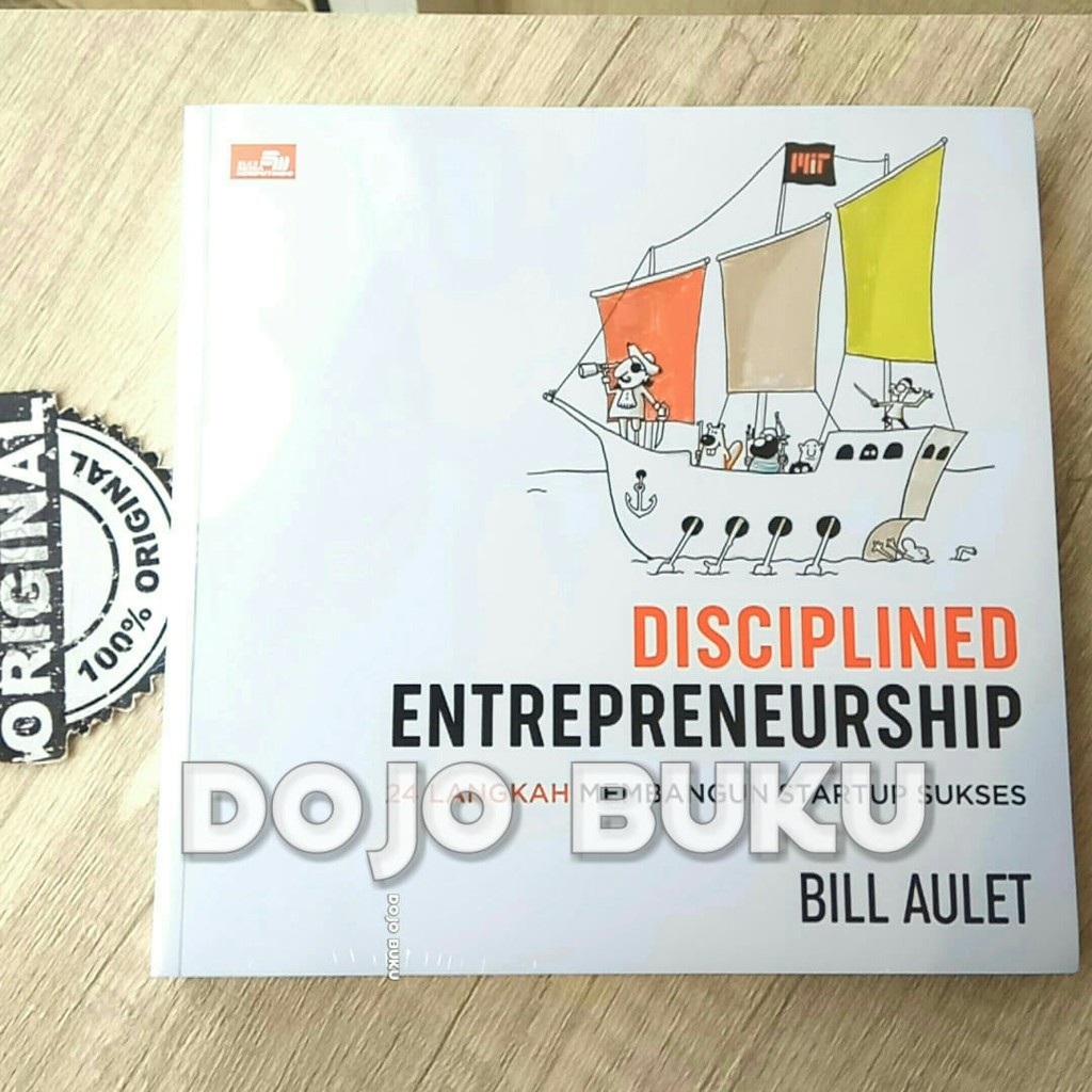 Disciplined Entrepreneurship by Bill Aulet