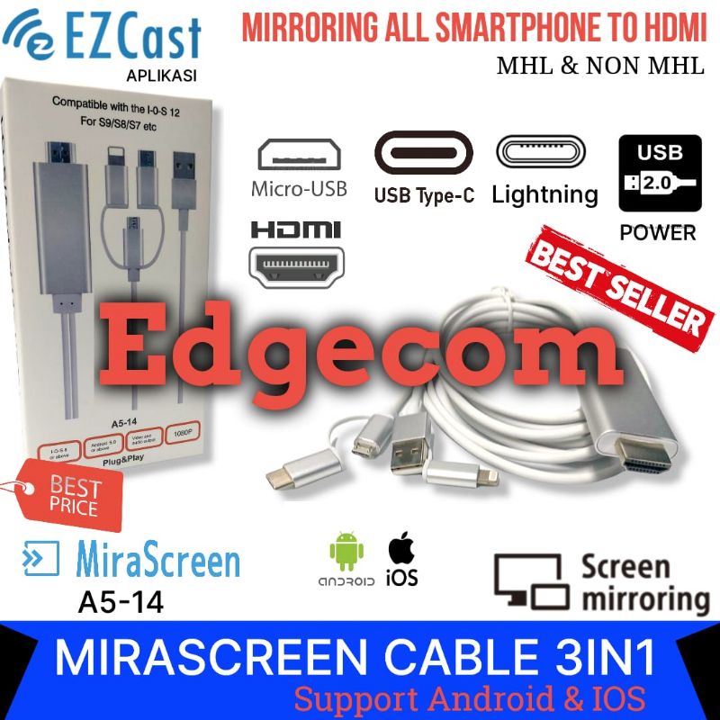 Kabel Mirascreen 3in1 All Smartphone to Hdmi Support MHL/NON MHL