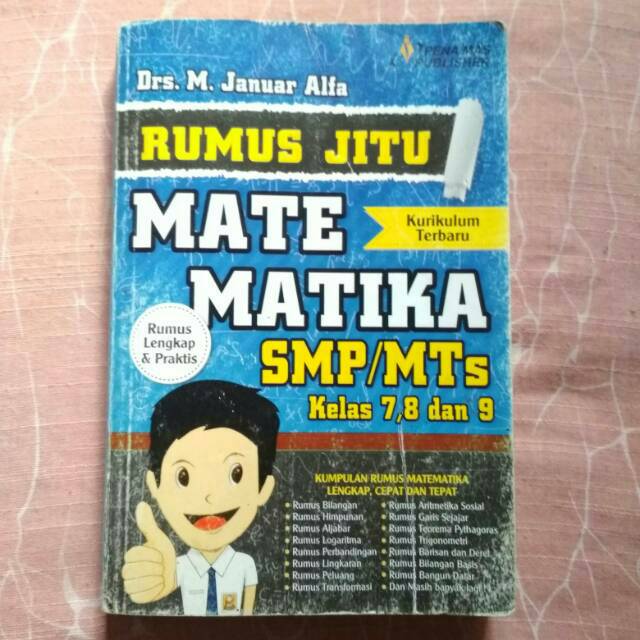 Rumus Jitu Matematika Smpmts Kelas 7 8 Dan 9 Penulis Drs M Januar Alfa