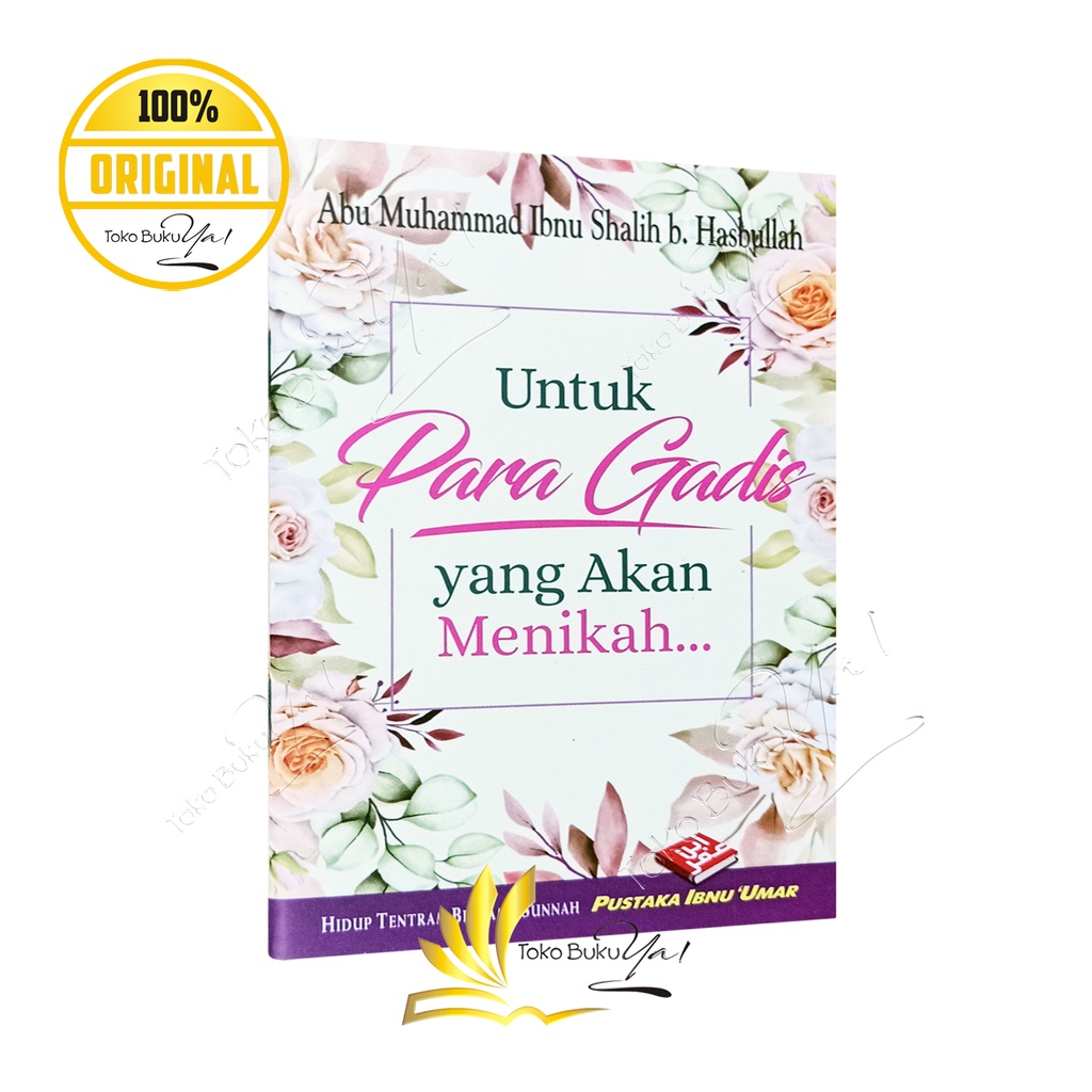 Untuk Para Gadis Yang Akan Menikah - Pustaka Ibnu Umar