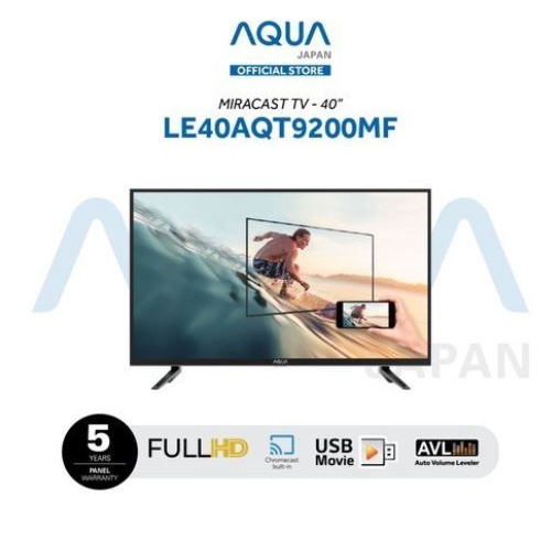 LED TV Aqua LE40AQT9200MF 40 inch Digital & Miracast 40AQT9200