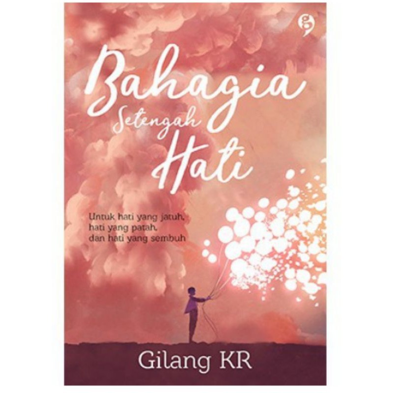 BAHAGIA SETENGAH MATI