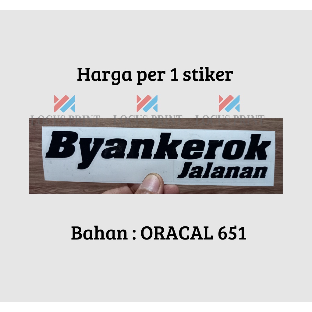 CUTTING STICKER STIKER BYANKEROK JALANAN / RX-KING / BAHAN PREMIUM / 2 TAK-4