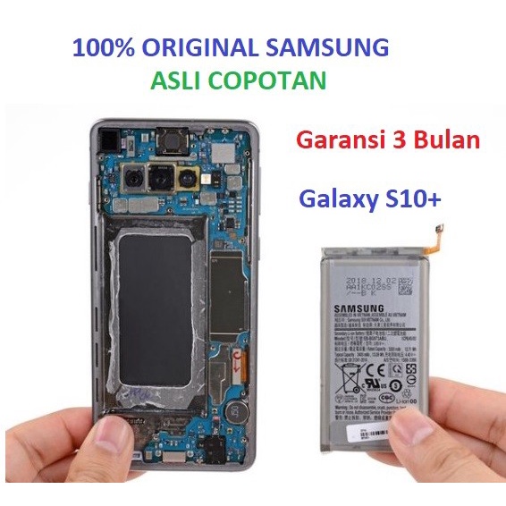 Battery Baterai SAMSUNG Galaxy S10+ S10 Plus Original Copotan EB-BG975