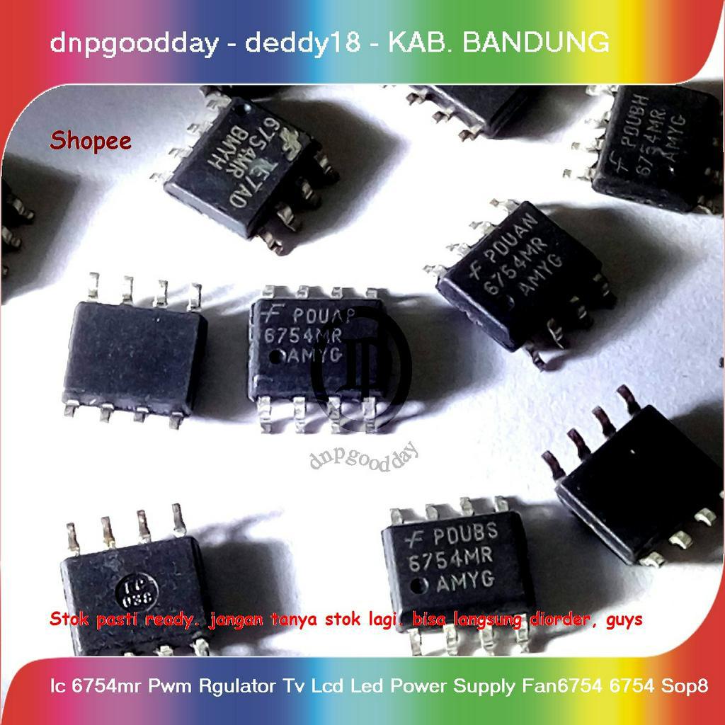 Ic 6754mr Pwm Rgulator Tv Lcd Led Power Supply Fan6754 6754 Sop8