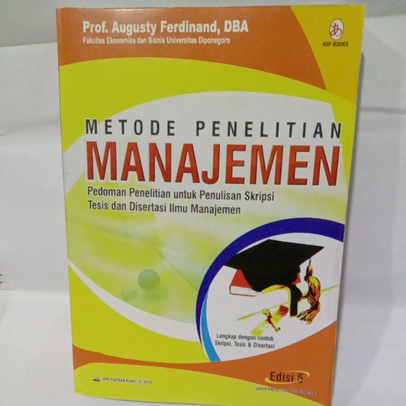 

METODE PENELITIAN MANAJEMEN, by prof. agusty Ferdinand