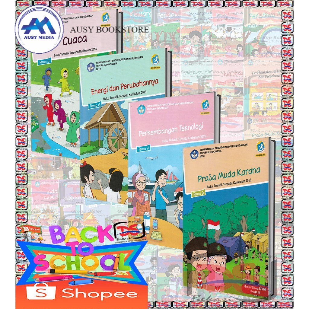 

BUKU SISWA Kelas 3 SD PAKET Tematik Semester 2 Kurikulum 2013 Revisi 2018