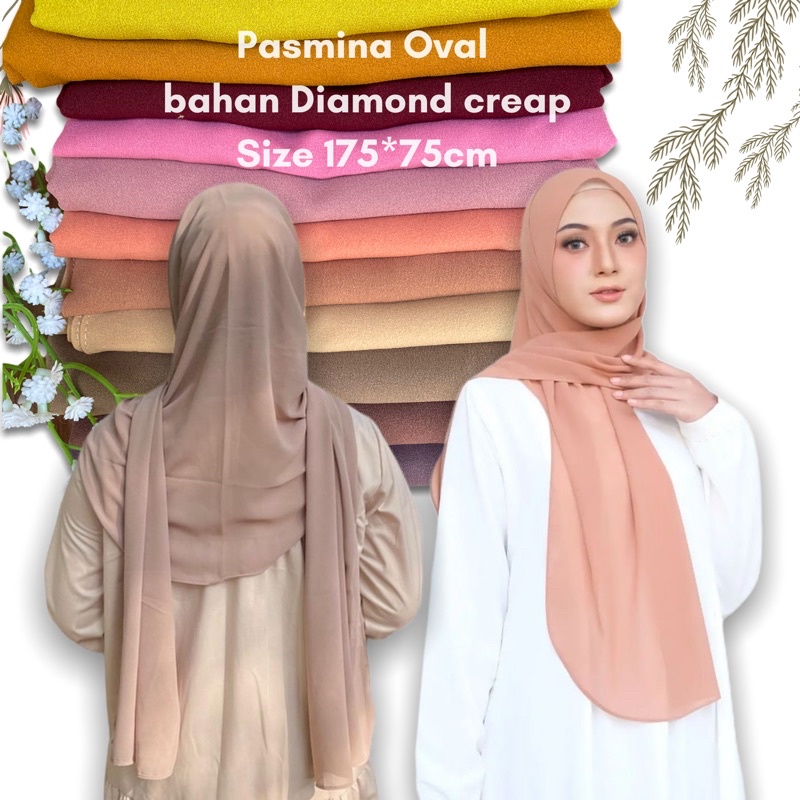 PASHMINA CURVE OVAL | PASHMINA OVAL DIAMOND CREAP PREMIUM