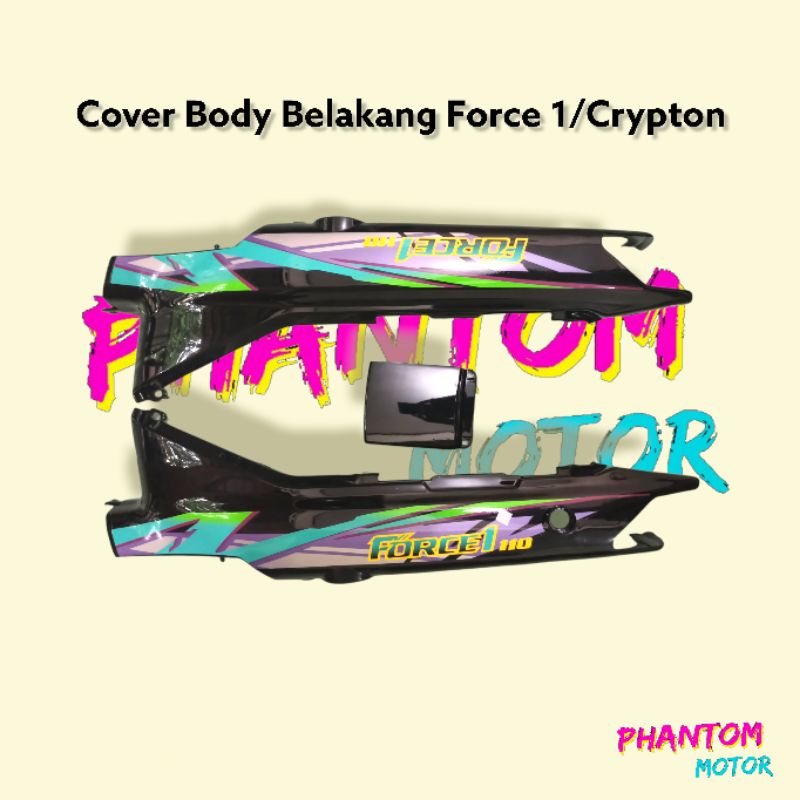 Cover Bodi Body Belakang Yamaha Force 1 Crypton