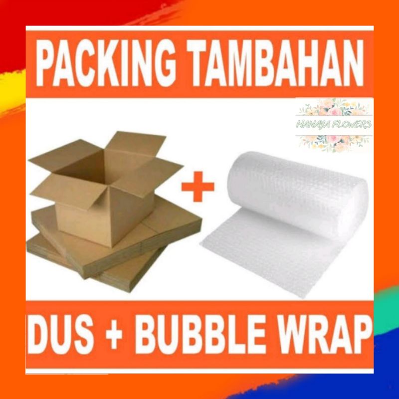 

tambahan packing bubble warp / kardus