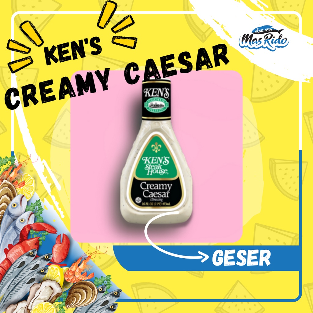 

Salad Saus Bumbu Import Kens Steakhouse Creamy Caesar Dressing Murah