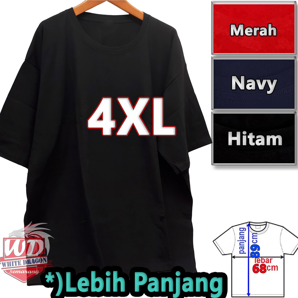 Kaos Big Size 4XL Lebar 68cm Panjang 89cm O Neck polos Kaos Big Size 4XL Lebar 68cm Panjang 89cm O Neck polos