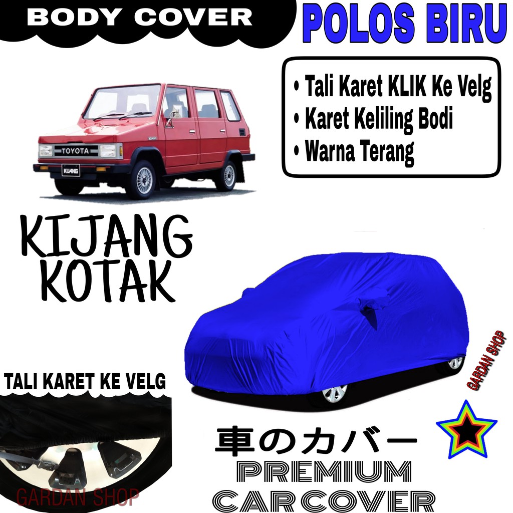 Sarung Mobil KIJANG KOTAK Polos BIRU Body Cover Penutup Kijang PREMIUM Biru