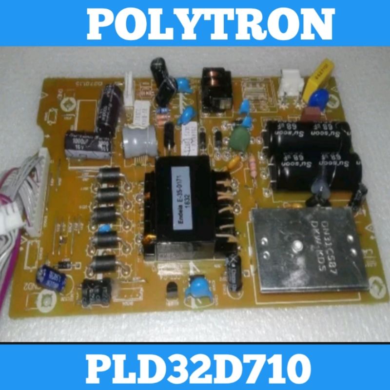 Psu TV LED POLYTRON PLD32D710 Psu POLYTRON PLD 32D710 Psu 32D710 Power Supply POLYTRON Regulator TV 