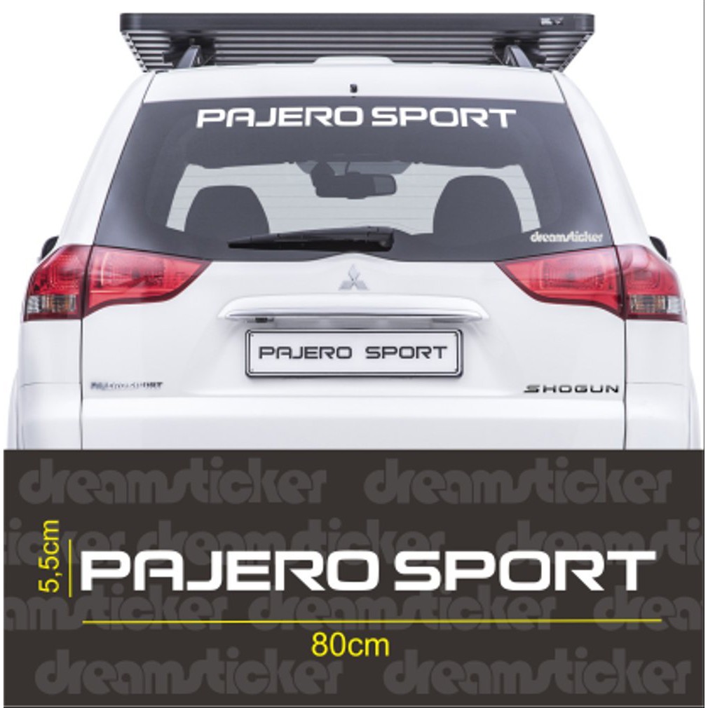 Sticker Stiker Kaca Belakang Mobil Pajero Sport