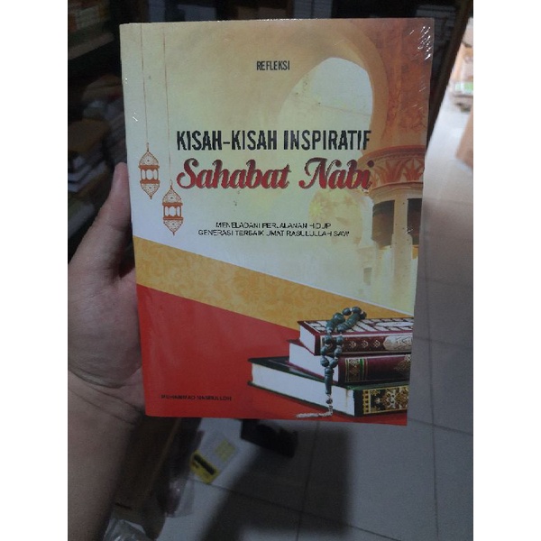 Kisah Kisah Inspiratif Sahabat Nabi