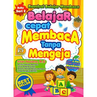 Belajar Cepat Membaca Tanpa Mengeja Buku Seri 2 (Soft Cover) oleh Intan Noviana,M.Si