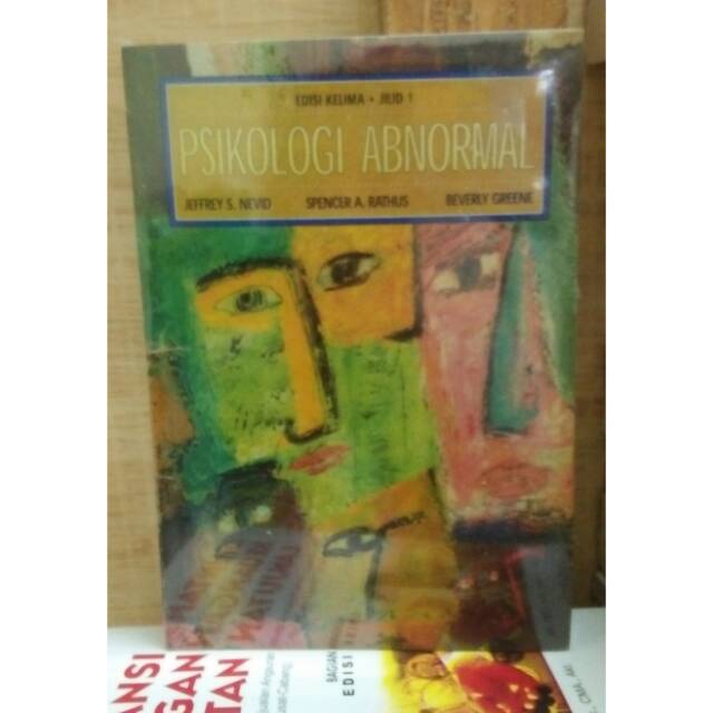 Psikologi Abnormal Edisi 5 Jilid 1 - Jeffrey S Nevid , Spencer A Rathus , Beverly Greene