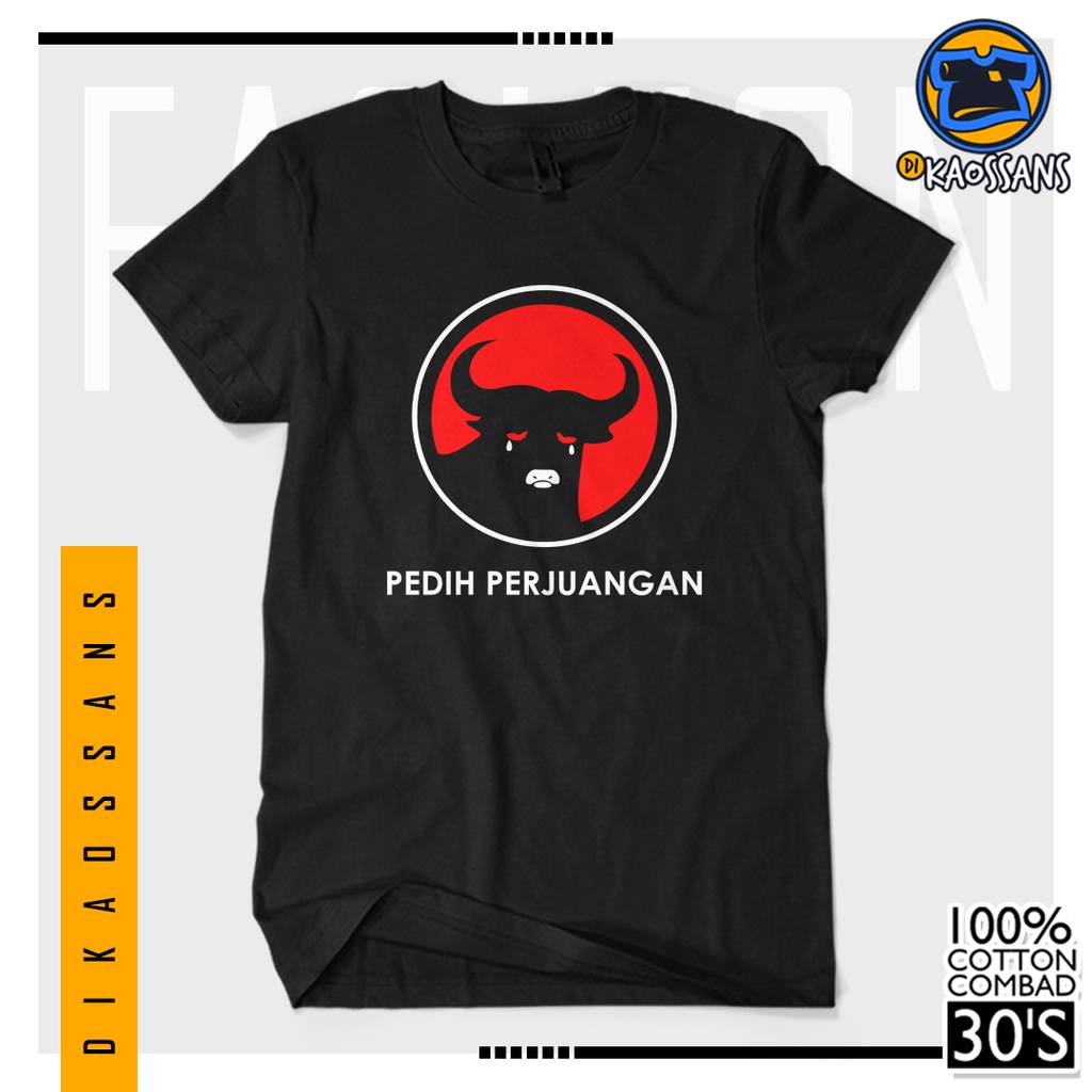 BISA COD BAYAR DITEMPAT Baju Kaos Distro PEDIH PERJUANGAN Cotton Combed 30s Sablon Premium Cewek Cow