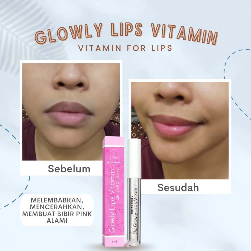 Glowly Lips Vitamin - Lips Serum - Brightening Lips Therapy