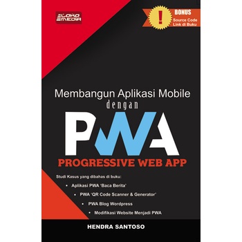 Membangun Aplikasi Mobile dengan PWA (Progressive Web App)