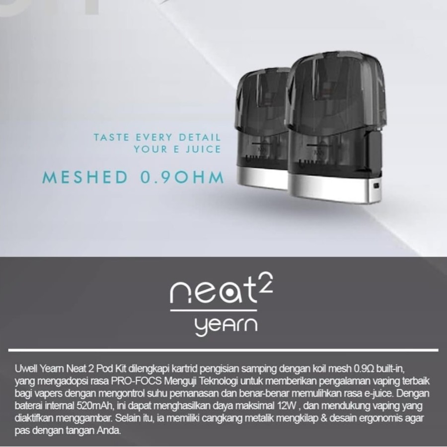 CATRIDGE UWELL YEARN NEAT 2 0.9 OHM UN2 MESHED-H AUTHENTIC ISI 2 PCS