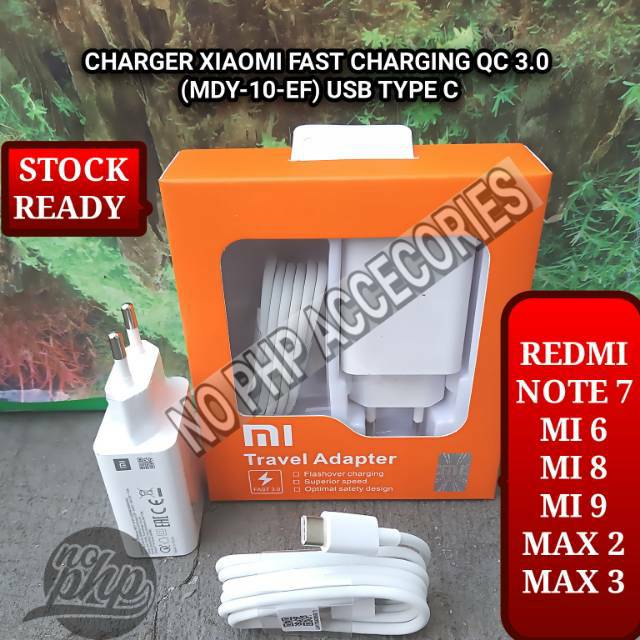 CHARGER XIAOMI QC 3 REDMI NOTE 8 7/PRO MI9 MI8 MI6 MI MAX 2 3 ORI 100% (MDY-10-EF) USB TYPE C